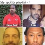 Dank Memes Dank, WRLD, Malone, Brake, Bigs text: Wifi signal drops by one bar* My spotify playlist - Kanye East Snoop Catt Brake , Past 