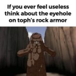 Dank Memes Dank, Aang, Toph, YTYp3, Avatar, White Lotus text: If you ever feel useless think about the eyehole on toph