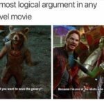 other memes Funny, Gamora, Quill, Thanos, FBI, Drax text: the most logical argument in any marvel movie 