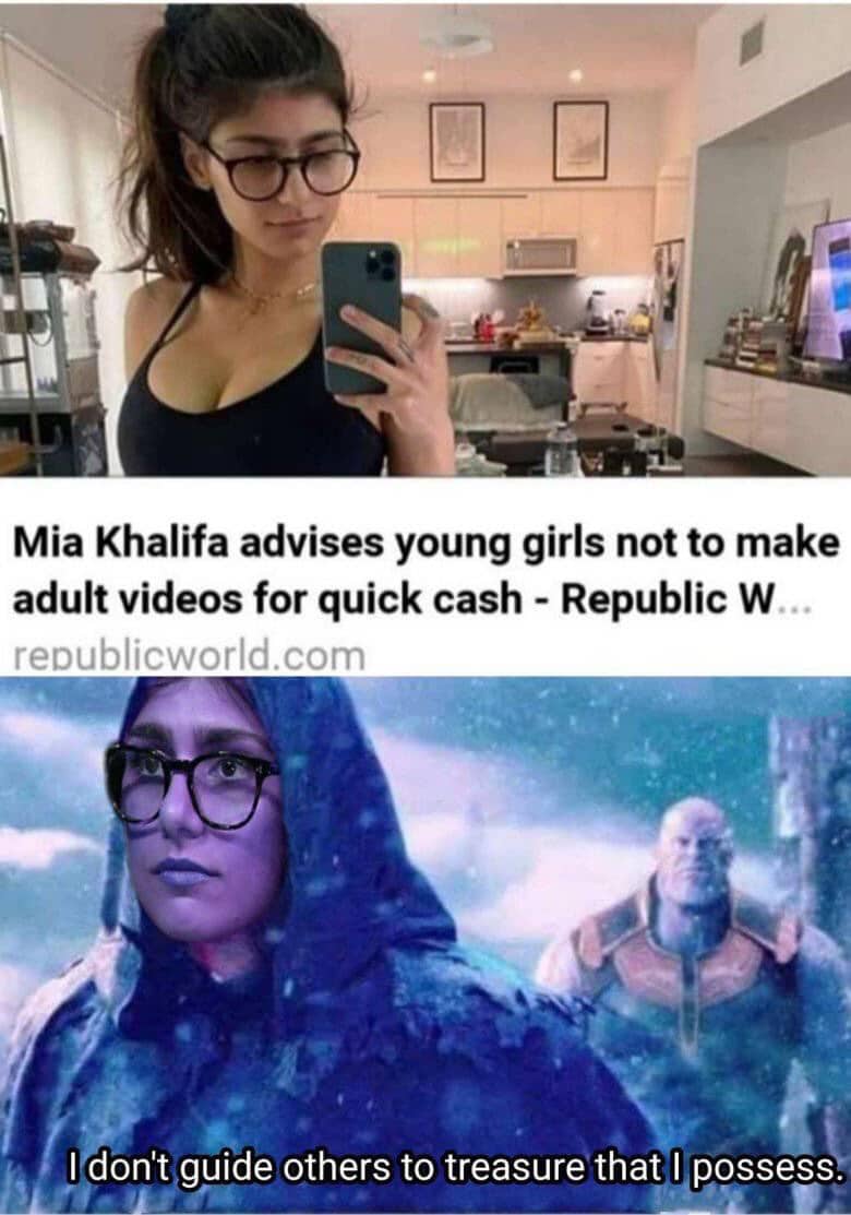 Thanos, Mia Red Skull Khalifa Avengers Memes Thanos, Mia Red Skull Khalifa text: Mia Khalifa advises young girls not to make adult videos for quick cash - Republic W reoublicworld.com I don't guide others to treasure that I possess. 