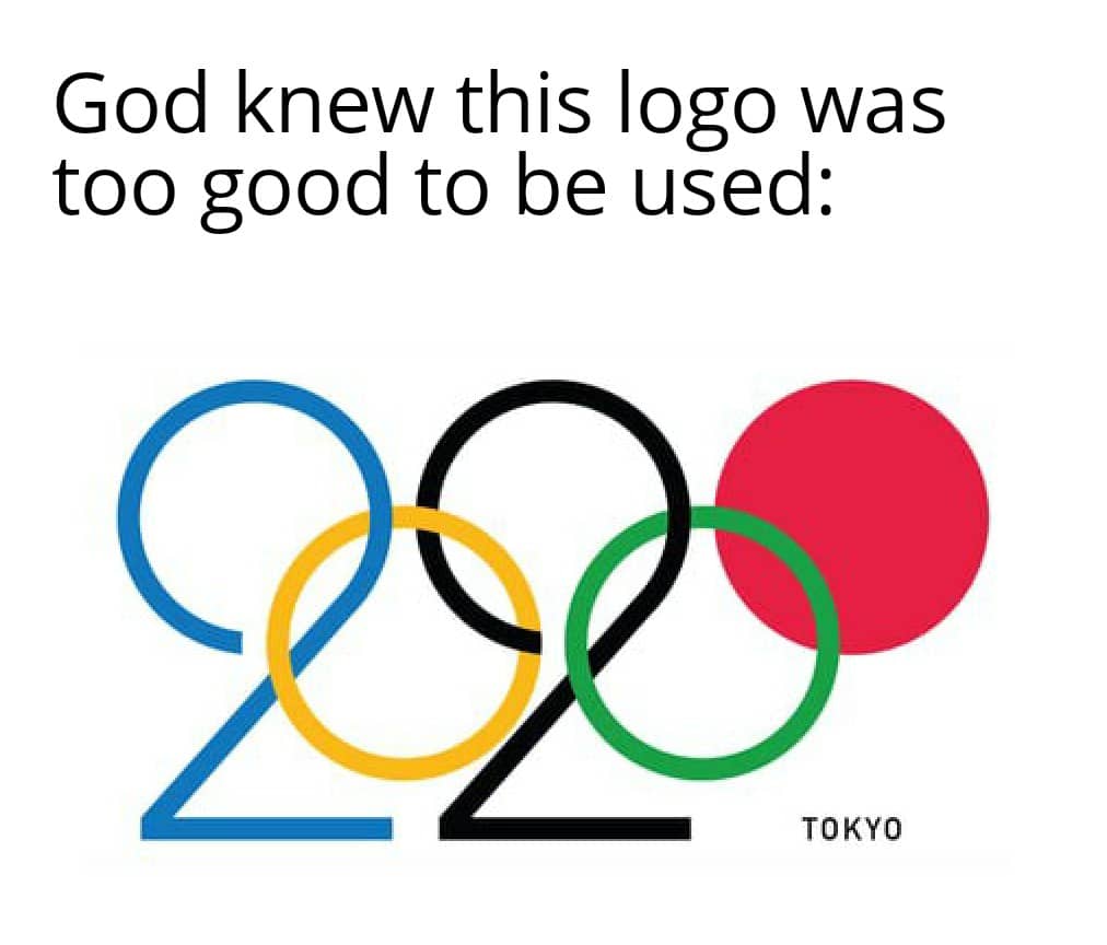 Funny, Olympics, Japan, Tokyo, Olympic, Akira other memes Funny, Olympics, Japan, Tokyo, Olympic, Akira text: God knew this logo was too good to be used: TOKYO 
