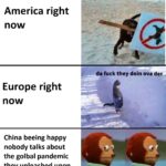 Dank Memes Dank, China, Hong Kong, Chinese, America, USA text: The revolution has begun America right now da fuck they doin ova der- Europe right now China beeing happy nobody talks about the golbal pandemic they unleashed upon the globe  Dank, China, Hong Kong, Chinese, America, USA