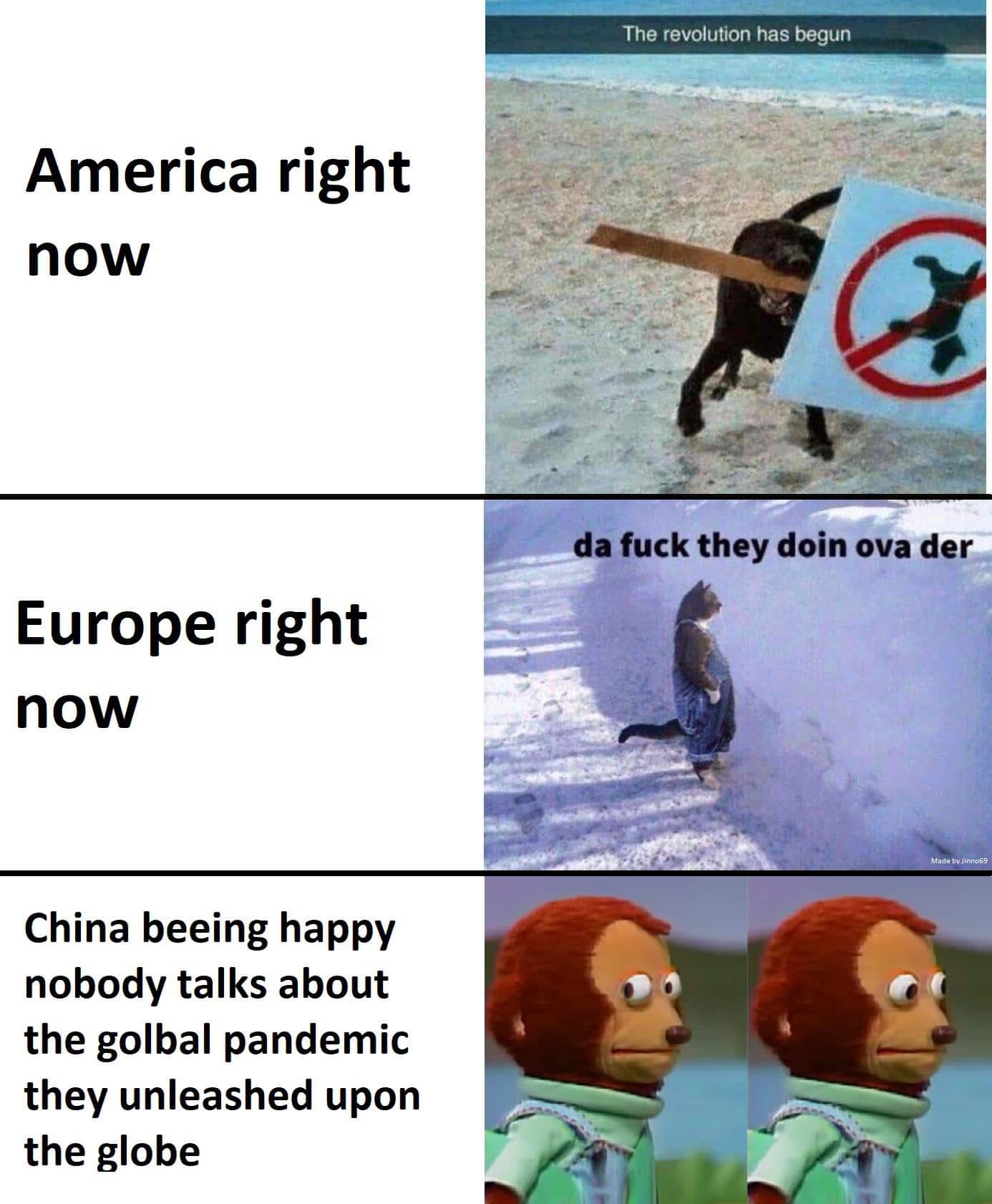 Dank, China, Hong Kong, Chinese, America, USA Dank Memes Dank, China, Hong Kong, Chinese, America, USA text: The revolution has begun America right now da fuck they doin ova der- Europe right now China beeing happy nobody talks about the golbal pandemic they unleashed upon the globe 