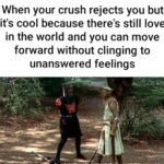 Wholesome Memes Wholesome memes, Sierra, KR, Tis, Papa, No text: When your crush rejects you but it