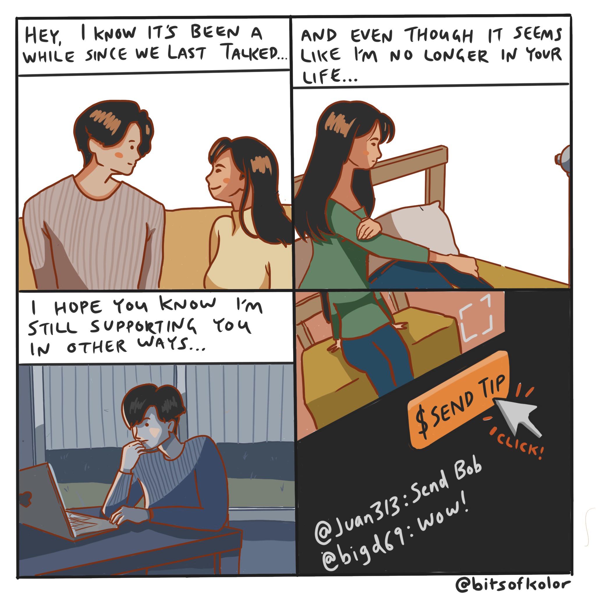  still think about you (from bitsofkolor),  Comics  still think about you (from bitsofkolor),  text: HEY, 1 IT's A WHILE strJ(e WE LAST TALKED... I HOPE I'm Situ.- OTHER WAYS... ArJD TH0(44H s€cms NO CotJ(ER W YovR Lift... $13 t 