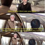 Star Wars Memes Prequel-memes, Dave, Filoni, Rebels, Star Wars, Mandalorian text: Hold o ar Wars was you sn o Da Let