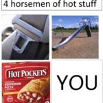Wholesome Memes Wholesome memes, True Facts Only text: 4 horsemen of hot stuff HorPogCIS YOU PREMIUM PEPPERONI PIZZA  Wholesome memes, True Facts Only