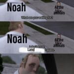Christian Memes Christian, Old Testament Meme text: Noah Noatn— a mals I (guess Me, tot). kid  Christian, Old Testament Meme