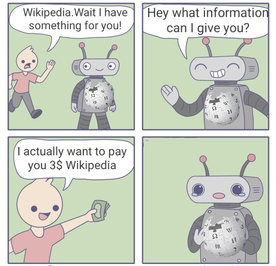 Dank, Wikipedia, Wiki, Type, Thank, Source Dank Memes Dank, Wikipedia, Wiki, Type, Thank, Source text: Wikipedia.Wait I have something for you! I actually want to pay you 3$ Wikipedia Hey what informatio can I give you? 