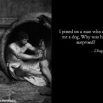 History Memes History, Diogenes, Alexander, Plato, Great, Ptolemy text: I pissed on a man who called me a dog, Why was he so surprised? — Diogenes made with mensatiqp 