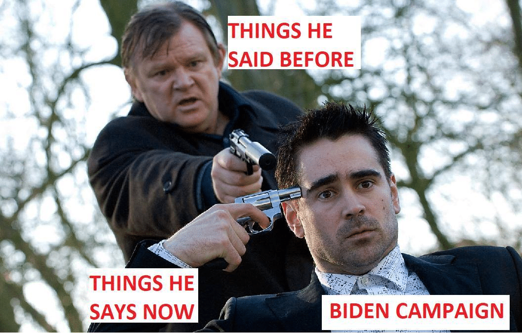 Political,  Political Memes Political,  text: HINGS HE SAID BEFORE THINGS HE NOW BIDEN CAMPAIGN 