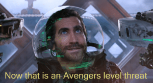 Now that is an Avengers level threat Looking meme template