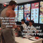Wholesome Memes Wholesome memes, Philippines, Jollibee, McDonald, Irish, Filipino text: My dad asking me if I couldl make him a —pizza 4 years Old meafrying my imaginary egg  Wholesome memes, Philippines, Jollibee, McDonald, Irish, Filipino