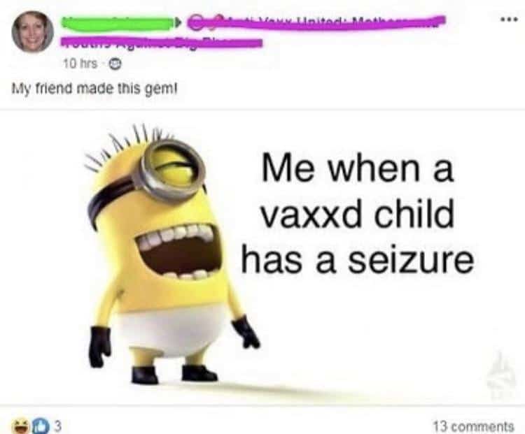 Cringe, Vaxxd cringe memes Cringe, Vaxxd text: 10 hrs O mend made this gem' Me when a vaxxd child has a seizure 13 comments 