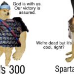 Christian Memes Christian, Virgin Leonidas, Chad Gideon text: God is with us. Our victory is assured. Gideonls 300 We