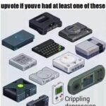 depression memes Depression, PS2, Xbox, Lynx, ZX Spectrum, SNES text: unvote it youve had at least one of these g • Crippling depression 