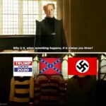 Political Memes Political, Nazi text: Why Is it. when something hopßns, It always you three? imgffpcom  Political, Nazi