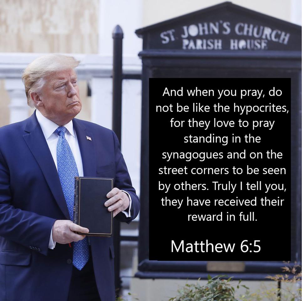 Christian, Bible, Christian, Trump, Jesus Christian Memes Christian, Bible, Christian, Trump, Jesus text: sl JOHNS PAEISH And when you pray, do not be like the hypocrites, for they love to pray standing in the synagogues and on the street corners to be seen by others. Truly I tell you, they have received their reward in full. Matthew 6:5 