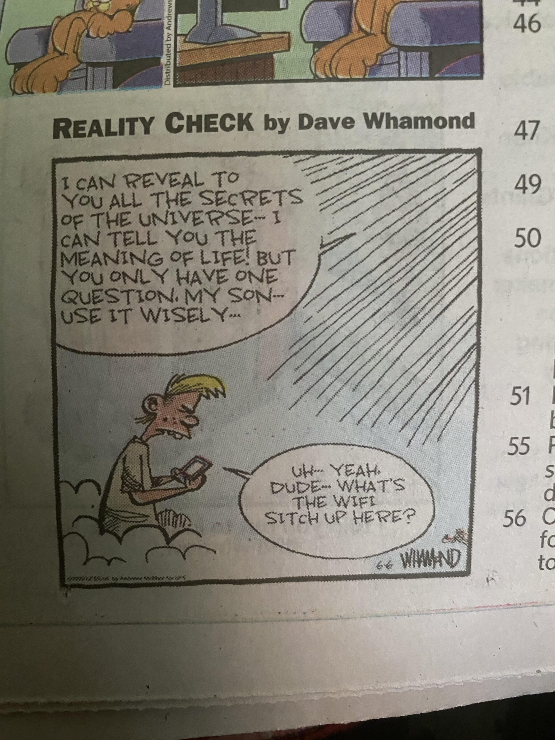 Cringe, Saw boomer memes Cringe, Saw text: REALITY CHECK by Dave Whamond CAN REVEAL TO You ALL SvcRETS OF uNIVEQSg.« 1 CAN TELL You THF OF LIFE. BUT You oNLY HAVE ONE usg IT WISELYm stTcH up HERB'? 46 47 50 51 55 S 56 to 