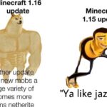 minecraft memes Minecraft, Beeees text: Mlnecratt 1 1 u d te N the u with ne bs a huge variety of biomes more Minecraft 1.15 update "Ya like jazz?" 