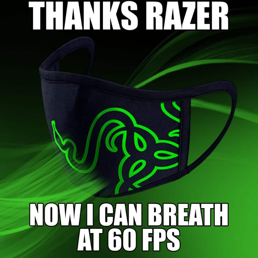 Funny, FPS, RGB, Razer, BPS, Singapore other memes Funny, FPS, RGB, Razer, BPS, Singapore text: THANKS RAZER NOW I CAN BREATH AT 60 FPS 