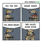 Comics Sad droids, Sad Droids text: YES, DRVID DRVID? THEY KILLED PETER PETER  Sad droids, Sad Droids