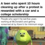 other memes Funny, Karen, McDonald, McDonalds, Cake Day, FAP-TO-INCEST-PORN text: Live TV A teen who spent 10 hours cleaning up after a protest is rewarded with a car and a college scholarship People who spent the last five years working at McDonald