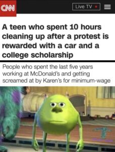 other memes Funny, Karen, McDonald, McDonalds, Cake Day, FAP-TO-INCEST-PORN text: Live TV A teen who spent 10 hours cleaning up after a protest is rewarded with a car and a college scholarship People who spent the last five years working at McDonald's and getting screamed at by Karen's for minimum-wage