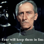 Meme Generator – Fear will keep them in line
