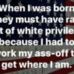 boomer memes Political, AOC text: wilen I was born they mustkhave ran out of white pryilege because I had to work my ass-off to get where I am.  Political, AOC