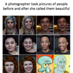 Spongebob Memes Spongebob,  text: A photographer took pictures of people before and after she called them beautiful  Spongebob, 