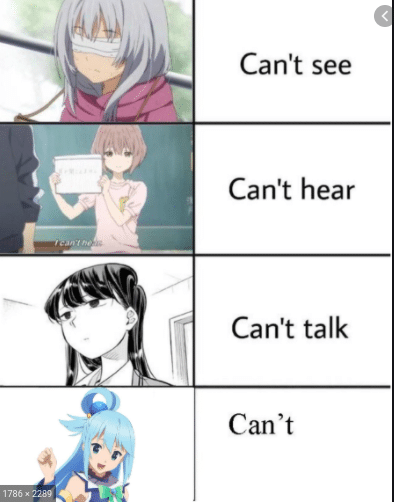Anime,  Anime Memes Anime,  text: Can't see Can't hear Can't talk Can't 