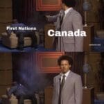 History Memes History, Canada, Canadians, First Nations, Canadian, America text: First Nations Canada How could America e so 