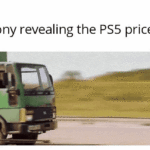 Dank Memes Dank, Xbox, Qq8, OoPYKLXa, PC, XjG text: Sony revealing the PS5 price 