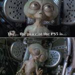 other memes Funny, PS5, PC, USD, Shrek, Xbox text: _ type price of the PS5 is... The  Funny, PS5, PC, USD, Shrek, Xbox