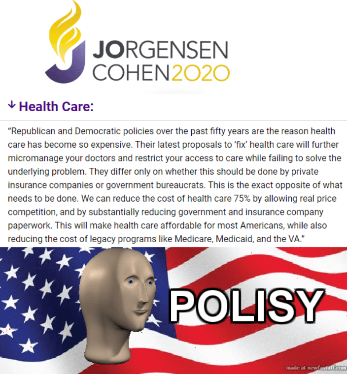 Political,  Political Memes Political,  text: JORGENSEN COHEN2020 Health Care: 