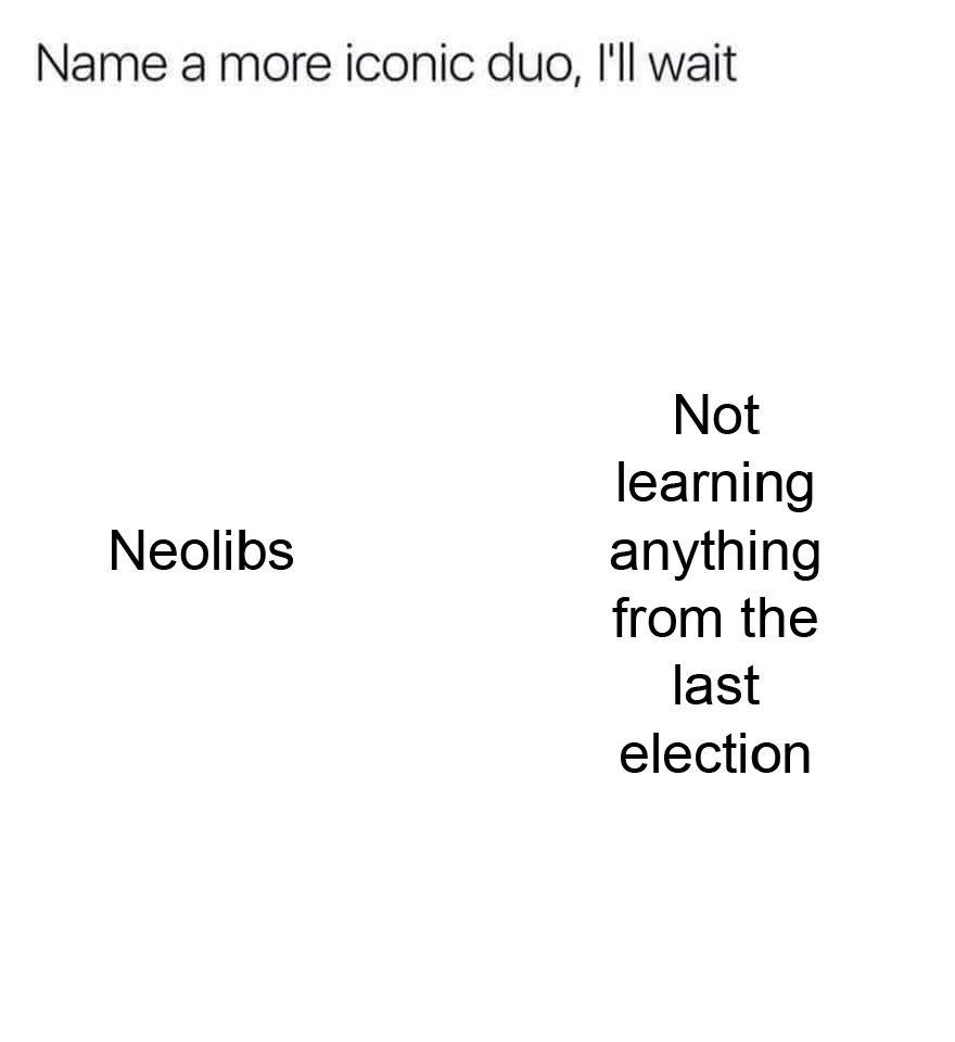 Political, Trump, Republicans, Biden, Wisconsin, DNC Political Memes Political, Trump, Republicans, Biden, Wisconsin, DNC text: Neolibs Not learning anything from the last election 