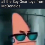 Spongebob Memes Spongebob, James Bond text: How I looked after getting all the Spy Gear toys from McDonalds  Spongebob, James Bond