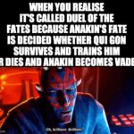 Star Wars Memes Prequel-memes, Obi-Wan, Kor, Rah, Qui Gon, Jedi text: WHEN YOU REALISE IT