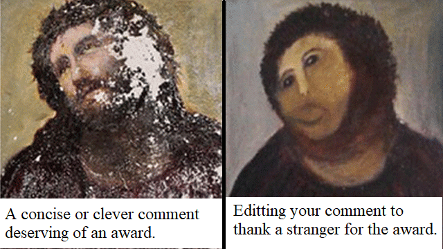 Christian, Jesus, God Christian Memes Christian, Jesus, God text: A concise or clever comment deserving of an award. Editting your comment to thank a stranger for the award. 