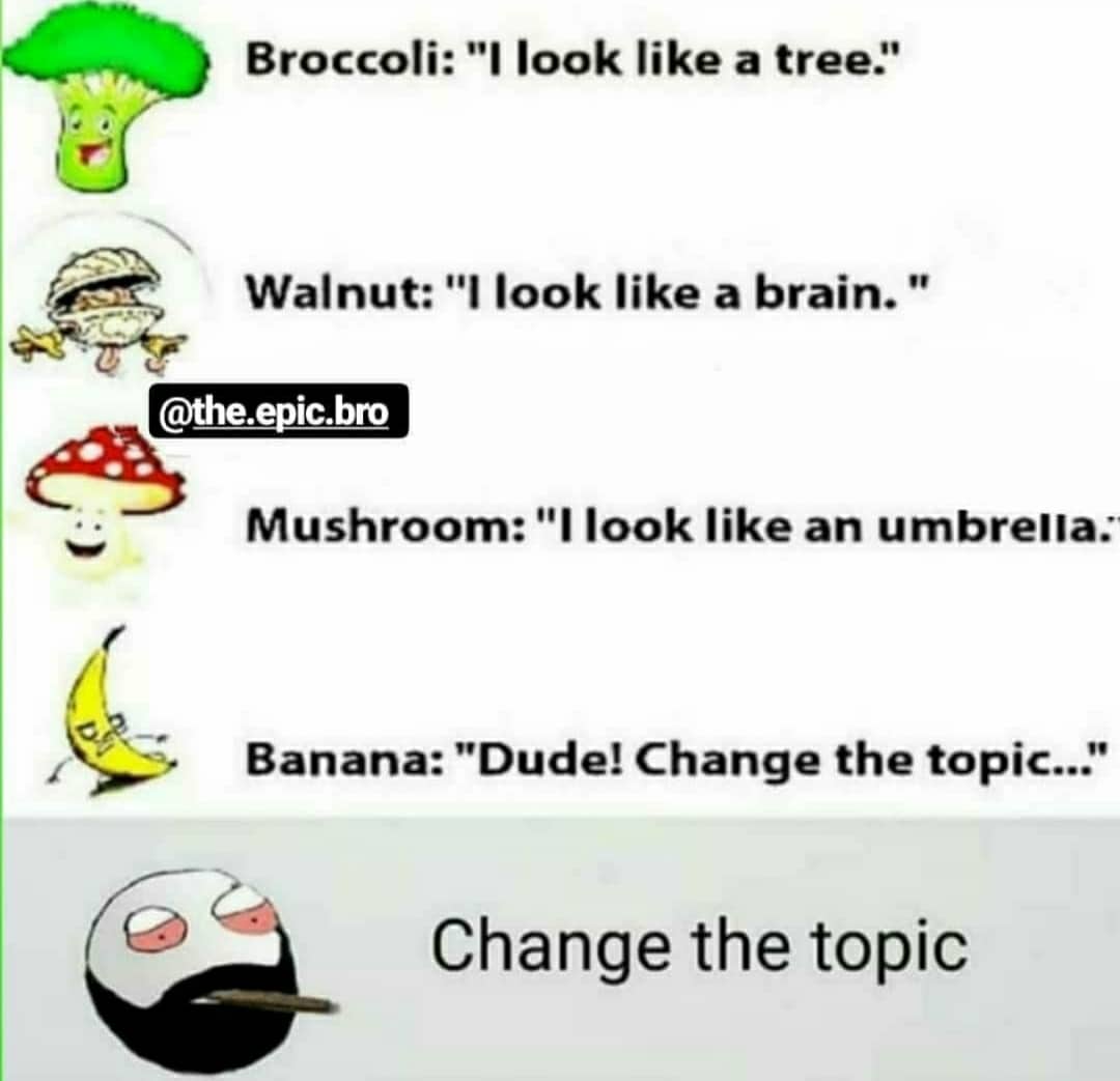 Cringe, Change cringe memes Cringe, Change text: Broccoli: 