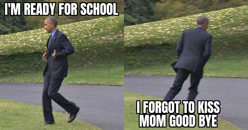 Wholesome memes, Worth Being Late Wholesome Memes Wholesome memes, Worth Being Late text: I'M READY FOR SCHOOL IFORGOWTOAKISS MOM GOOD 