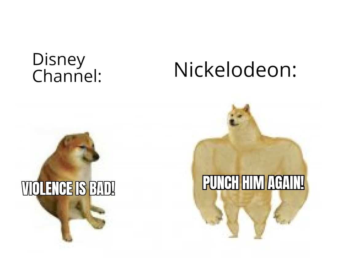Dank, Network, Stomp, Gravity Falls, CN other memes Dank, Network, Stomp, Gravity Falls, CN text: Disney Channel: VIOLENCE'S BAD! Nickelodeon: PUNCHIIM AGAIN! 