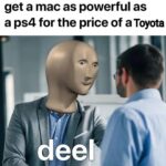 Dank Memes Dank, Mac, Apple, PC, YouTube, MacBook text: Apple fanboys when they get a mac as powerful as a ps4 for the price of a Toyota deel  Dank, Mac, Apple, PC, YouTube, MacBook