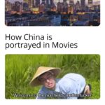 Dank Memes Dank, China, Chinese, REDACTED, Republic, People text: How China looks in real life u/Cluckcold How China is portrayed in Movies Welcome to the rice How china is portrayed in the internet [This part of the meme has been removed by the People