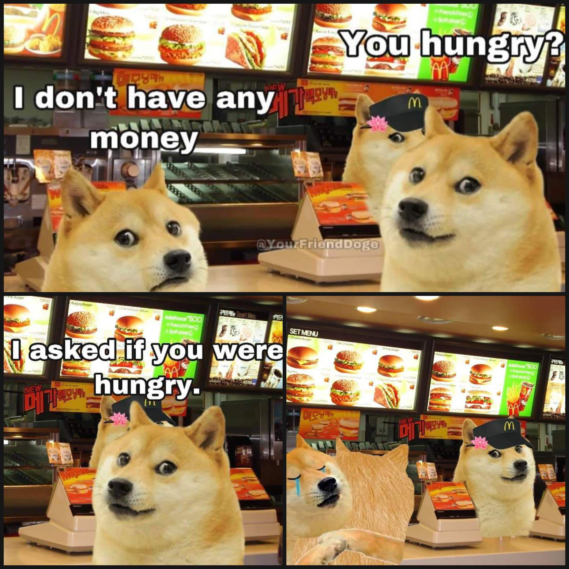 Wholesome memes,  Wholesome Memes Wholesome memes,  text: I don't have any niÖney @YourFri I asked if ypu were hungry. 