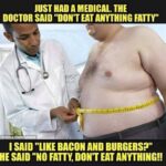 cringe memes Cringe, Fatty text: JUST HAD A MEDICAL. THE DOCTOR SAID "DON