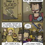 Comics Swords ~ exposure, Swords, Exposure text: Design a SWORD confresr ANY SWORD TOUCHED BY A HANDSOME PRINCE LIKE ME WILL BECOME FAMOUS! JUST THINK OF ALL THE EXPOSURE YOUR BUSINESS WILL RECEIVE! SWORDS CDXXVII wow, SO DOES THE WINNER GET A CASH PRIZE OR SOMETHING? NO! WAIT! WHO MAKES THOSE EXECUTIONER SWORDS? I GOTTA HAVE ONE! WWW.SWORDSCOMIC.COM  Swords ~ exposure, Swords, Exposure