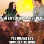 Star Wars Memes Prequel-memes, Mantis, Visit, Searched Images, Search Time, Reposti text: MY FATHER WAS DEALER YOU WANNABUY SOME DEATHSTICKS  Prequel-memes, Mantis, Visit, Searched Images, Search Time, Reposti