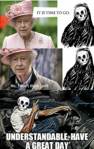 other memes Funny, Queen, Understandable, Howard text: IT ISTIMETO GO. NO, UNDERSTANDABLEHAVE